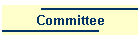 Committee
